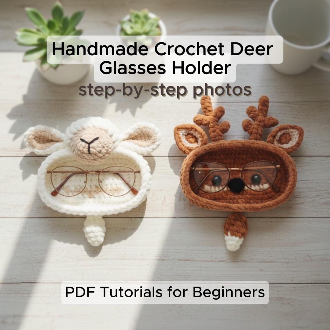 39 Deer Crochet Patterns for Woodland, Holiday, and Amigurumi Projects 31 Deer Eyeglasses Holder Crochet