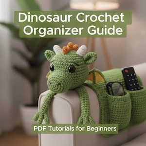 Schema per l'organizzatore del bracciolo del divano a forma di drago all'uncinetto / Portatelecomando a forma di drago in amigurumi / Tutorial PDF per il portaoggetti del divano / Schema all'uncinetto per principianti