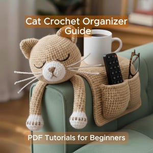 Cozy Cat Crochet Arm Organizer Pattern – Amigurumi Sofa Caddy PDF for Remote & Glasses Storage