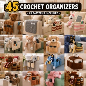 May include: A collection of 45 crochet organisers featuring various animal designs including a bear, rabbit, sheep, cat, dog, reindeer, elephant, and pig. Each organiser drapes over a sofa arm and includes pockets for holding items like remotes and pens.