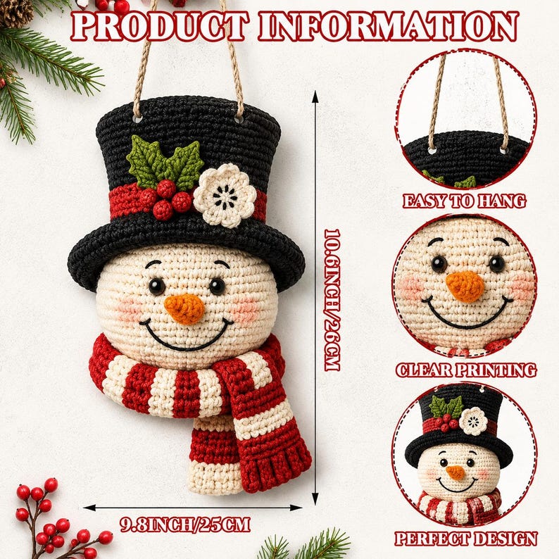 May include: A crocheted snowman wall hanging with a black top hat, red and white striped scarf, and orange nose. The snowman measures 10.6 inches in height and 9.8 inches in width. It features a holly leaf and flower accent on the hat.