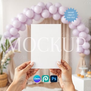 May include: A white mockup card held by hands, with the word "MOCKUP" faintly visible. A light purple balloon arch and decorative elements create a soft, inviting backdrop. Includes Canva, PicsArt, and Photoshop icons.