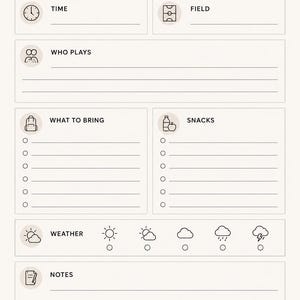 May include: A beige tournament notes sheet with black text and icons. The top reads "TOURNAMENT notes". Sections include "TIME", "WHO PLAYS", "WHAT TO BRING", "WEATHER", and "NOTES". Icons depict a clock, people, a backpack, and weather symbols.