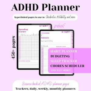 May include: Digital ADHD planner with pink highlights, showing a spending tracker and a January calendar view. Includes habit, budgeting, sleep, and chores sections. Over 450 pages with daily, weekly, and monthly planners.