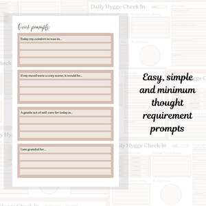 Puede incluir: Una p&aacute;gina de diario blanca con indicaciones para la autorreflexi&oacute;n. Las indicaciones incluyen preguntas sobre comodidad, estado de &aacute;nimo y gratitud. El texto de la p&aacute;gina dice "Quick prompts:" y "Easy, simple and minimum thought requirement prompts."