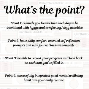 Puede incluir: Un imprimible beige claro con el texto "What's the point?" y "Daily Hygge Check In". El texto describe los beneficios del diario, incluyendo indicaciones de reflexi&oacute;n diaria y registro de progreso. El tema general es el bienestar mental.