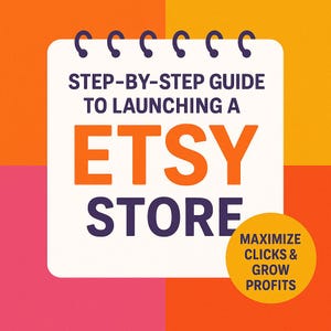 以下が含まれることがあります： 白いメモ帳のデザインと「STEP-BY-STEP GUIDE TO LAUNCHING A ETSY STORE」というテキストが入った正方形のグラフィック。右下には「MAXIMIZE CLICKS & GROW PROFITS」というテキストが入った黄色の円があります。背景はオレンジ、黄色、ピンクです。