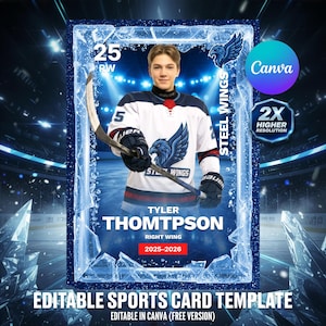 May include: A hockey sports card template featuring a player in a white and blue jersey with the team logo. The card includes the player's name, position, and the years 2025-2026. The design has a blue ice-like border and the Canva logo.