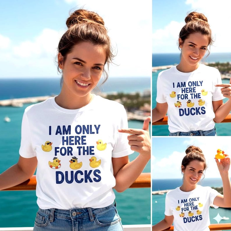 I Am Only Here For The Ducks T-Shirt | Cruise Duck Lover Tee image 1