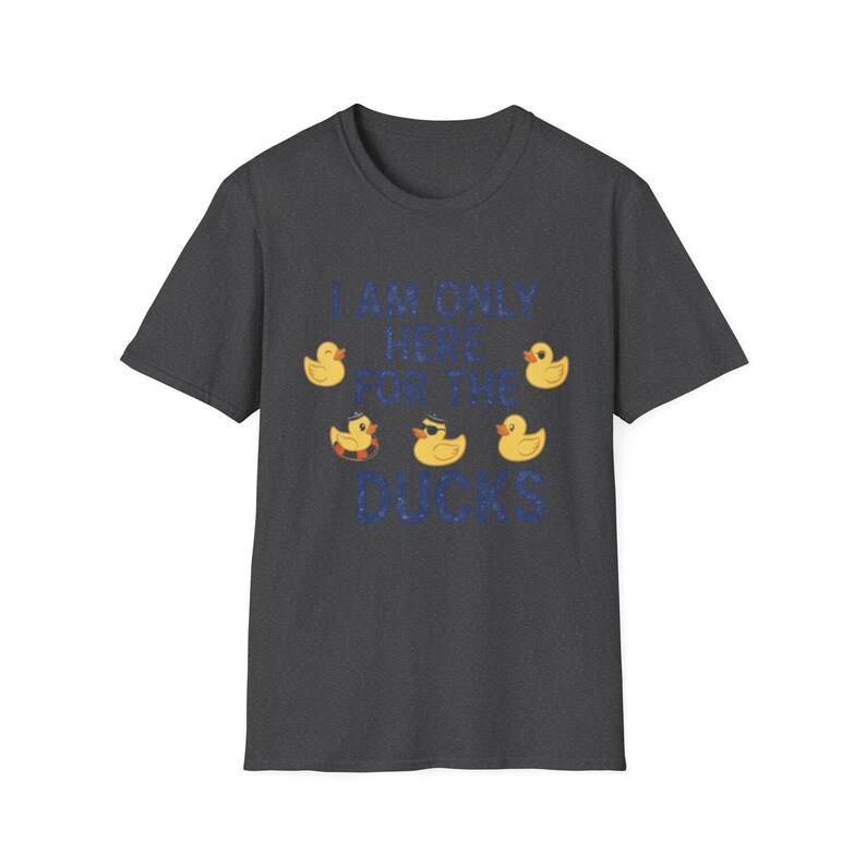 I Am Only Here For The Ducks T-Shirt | Cruise Duck Lover Tee image 9