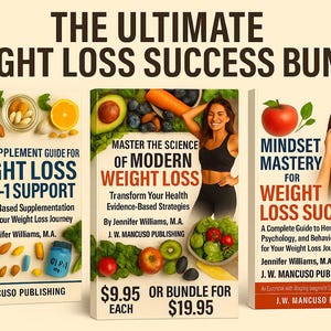 May include: The Ultimate Weight Loss Success Bundle features three books. The books are titled: Smart Supplement Guide for Weight Loss & GLP-1 Support, Master the Science of Modern Weight Loss, and Mindset Mastery for Weight Loss Success. Each book cover has a woman and healthy food.