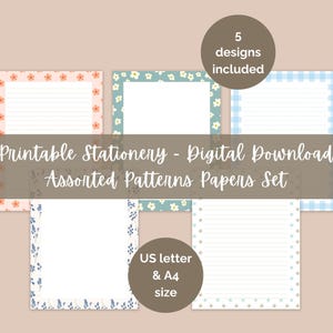 May include: A set of five printable stationery designs, including floral, gingham, and star patterns. The papers are lined and available in US letter and A4 sizes. The text reads: "Printable Stationery - Digital Download Assorted Patterns Papers Set."