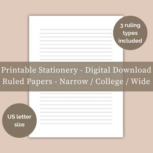 Può includere: Carta da lettere stampabile bianca con linee a righe. L'immagine include il testo "Printable Stationery - Digital Download Ruled Papers - Narrow / College / Wide" e "US letter size". L'immagine indica anche "3 ruling types included".