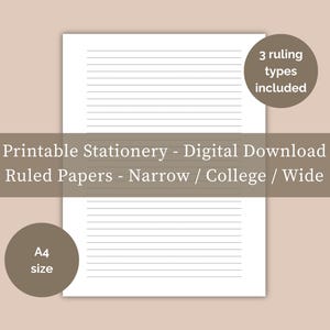 Könnte beinhalten: Zwei Blätter weißes, liniertes Papier mit grauen Linien, beschriftet mit "Printable Stationery - Digital Download Ruled Papers - Narrow / College / Wide." Der Text "3 ruling types included" und "A4 size" ist enthalten.