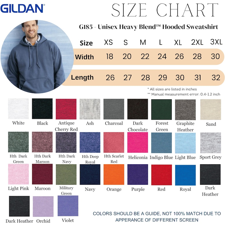 May include: A size chart for a G185 Unisex Heavy Blend hooded sweatshirt. The chart lists sizes XS to 3XL, with width measurements from 18 to 30 inches and lengths from 26 to 32 inches. Color swatches include white, black, and various shades.
