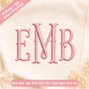 May include: A pink embroidered monogram featuring the letters EMB in a decorative serif font stitched onto a cream-colored fabric. A pink banner at the top reads 6 Sizes + BX Instant Download and a bottom banner lists file formats EXP DST JEF HUS PEC VP3 XXX SEW PES BX.