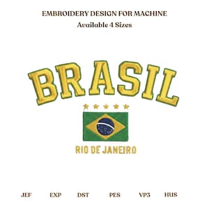 Puede incluir: Un diseño de bordado para máquina con la palabra BRASIL en letras amarillas con bordes verdes, cinco estrellas amarillas pequeñas, una bandera brasileña rectangular y el texto RIO DE JANEIRO en amarillo. Incluye formatos JEF, EXP, DST, PES, VP3, HUS.