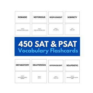 May include: A set of 450 SAT & PSAT Vocabulary Flashcards featuring white cards with black text. Each card displays a vocabulary word, its part of speech, and a definition. The central blue banner displays the text 450 SAT & PSAT Vocabulary Flashcards.
