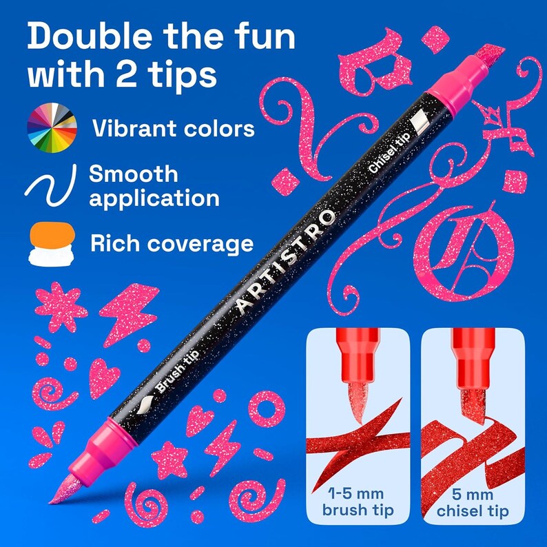 May include: A black dual-tip marker with a glittery finish, featuring the brand name ARTISTRO, a brush tip, and a chisel tip. The marker is displayed against a blue background with pink glittery doodles, text stating Double the fun with 2 tips, and two inset boxes showing the 1-5 mm brush tip and 5 mm chisel tip.