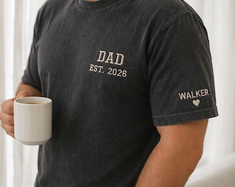 Embroidery Dad Est 2026 Shirt, Comfort Color Shirt, Dad to be, Gift for Dad, Husband Gift, Unisex Shirt, New Dad Gift, Father's Day Gift