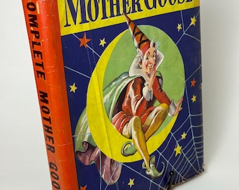 Vintage Complete Illustrated Mother Goose Book 1934