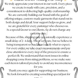May include: A white background with black decorative flourishes surrounds the text "Thank You for Visiting Our Shop." The text describes the shop's commitment to quality, custom-made garments, and customer satisfaction.