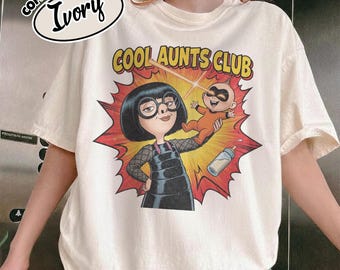 Camiseta Comfort Color Disney Cool Aunts Club Edna Mode, camiseta Pixar Jack-Jack Parr, regalo del Día de la Madre para tía, viaje a WDW Disneyland 2026 RLTC24