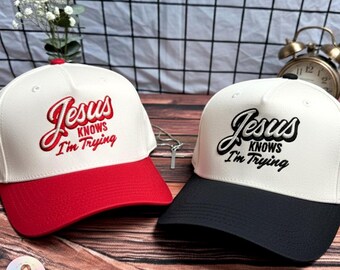 Personalisierte gestickte Trucker-Hut, Jesus weiß, ich versuche, christliches Geschenk