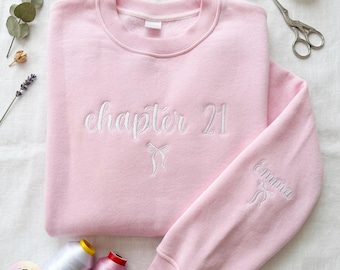 Capítulo 21 Camiseta con lazo de cumpleaños Sudadera con capucha personalizada bordada Regalo para mujer