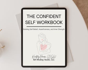 Werkboek Zelfvertrouwen | Bouw aan zelfvertrouwen, assertiviteit en innerlijke kracht | Afdrukbare pdf-bestand met vertrouwenswerkmap