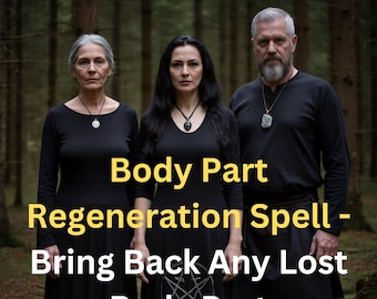 Body Part Regeneration Spell