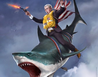 Poster - The Dubya (George W. Bush on a Shark) - Hi-Res Art Prints by Jason Heuser