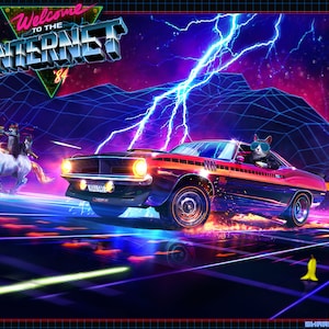 May include: A retro-style illustration of a black car with a cat wearing sunglasses driving on a neon-lit highway. The car is speeding past a unicorn with a cat riding it. The background features a grid pattern and lightning bolts. The text "Welcome to the Internet '84" is displayed in a neon pink triangle.
