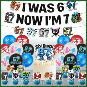 Puede incluir: Una escena de fiesta de cumpleaños con un pastel, cupcakes, globos y pancartas. La pancarta dice "I WAS 6, NOW I'M 7". Las decoraciones incluyen acentos deportivos y el número 67. El pastel está cubierto con un adorno para pastel "67".