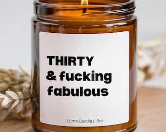 Funny 30th Birthday Candle | Thirty & Great Soy Wax
