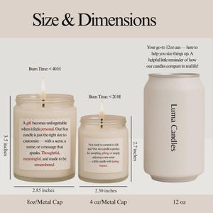 Pu&ograve; includere: Immagine che mostra tre candele accese di diverse dimensioni. La pi&ugrave; grande &egrave; alta 8,9 cm, la media 6,9 cm e la pi&ugrave; piccola 5,8 cm. Il testo sull'immagine recita "Luma Candles" e "Size & Dimensions."