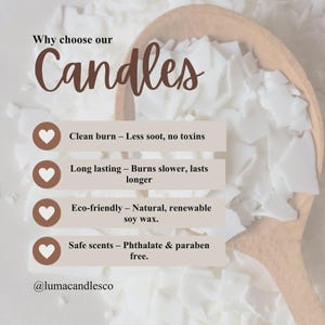 Pu&ograve; includere: Immagine promozionale per candele, con il testo: "Perch&eacute; scegliere le nostre candele". Evidenzia la combustione pulita, la lunga durata, l'eco-compatibilit&agrave; e le fragranze sicure. L'immagine mostra un cucchiaio di legno e scaglie di cera bianca.