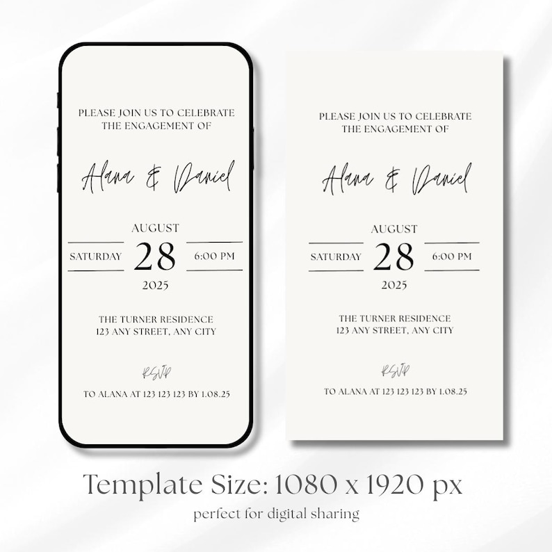 May include: An engagement announcement template on a smartphone and a card. The text reads: "Please join us to celebrate the engagement of Alana & Daniel, August 28, 2025, 6:00 PM." The address and RSVP information are also included. The template size is 1080 x 1920 px.