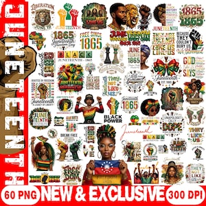 May include: A collection of 60 PNG Juneteenth-themed graphics with various designs, including text, illustrations of Black figures, and symbols of freedom. The graphics are in red, green, yellow, and black, with the text "NEW & EXCLUSIVE 300 DPI".