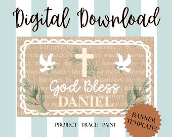 May include: Digital download banner template with a beige background, white lace trim, and a cross and dove design. The text reads "God Bless Daniel" and "Project - Trace - Paint".
