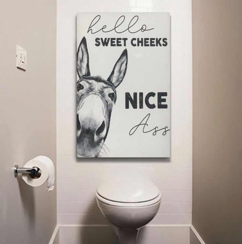 Funny Donkey Poster, Canvas Wall Art- Toilet Decor- Hello Sweet Cheeks Nice Ass, Bathroom- Restroom Decor, Housewarming Gift 