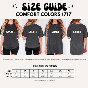 Puede incluir: Gu&iacute;a de tallas para camisetas Comfort Colors 1717. La imagen muestra modelos que usan tallas Small y Large. La gu&iacute;a incluye medidas en pulgadas para tallas unisex de adulto, de S a 4X, detallando ancho y largo.