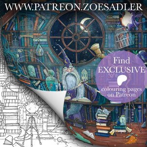 May include: A whimsical illustration of a wizard in a purple robe, with a long white beard, holding a wand, sitting at a desk in a library filled with books and a large window with a crescent moon. The text "Find EXCLUSIVE colouring pages on Patreon" is in a purple circle.