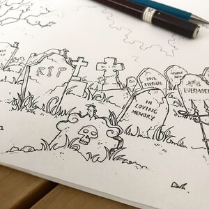 May include: Black and white line drawing of a graveyard with several tombstones. The tombstones have inscriptions such as "RIP", "Love Eternal", "Together Again", and "In Loving Memory".