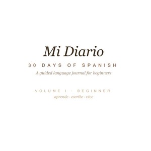 Mi Diario — 30-Day Spanish Language Journal | Digital Download | GoodNotes | Beginner