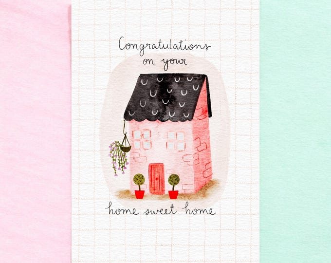 A6 Greeting Card: Congratulations on your Home Sweet Home