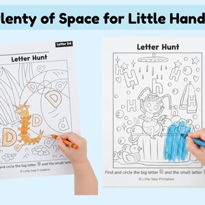 May include: Two letter hunt coloring pages with the text "Plenty of Space for Little Hands". One page features a cartoon centipede and the letter D, the other an ant and the letter H. A hand is coloring each page.