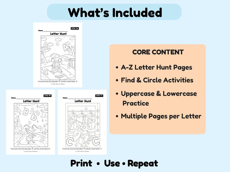 May include: Educational printable activity sheets for kids. The image shows three black and white "Letter Hunt" pages with illustrations and the letters A, B, and C. The text "What's Included" and "CORE CONTENT" are also visible.