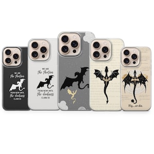 May include: A collection of five phone cases with dragon designs. The cases feature black and white dragon silhouettes, text, and various backgrounds, including a gray speckled design and a parchment-like texture. The text includes phrases like "We are the thirteen" and "Fly...or die."
