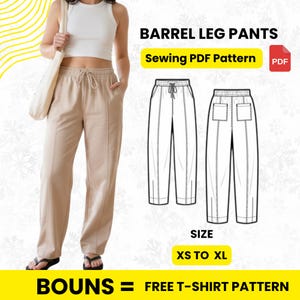 May include: Tan barrel leg pants with a drawstring waist. The image also features a sewing pattern for the pants, a PDF icon, and the text "BARREL LEG PANTS Sewing PDF Pattern" and "SIZE XS TO XL". The text "BOUNS = FREE T-SHIRT PATTERN" is also visible.